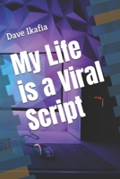 My Life is a Viral Script B0H1K22225 Book Cover