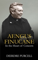 Aengus Finucane: In the Heart of Concern 1848403860 Book Cover