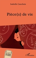 Pièce(s) de vie (En Scène) (French Edition) 2140287827 Book Cover