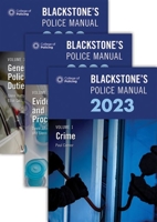 Blackstone's Police Manuals Three Volume Set 2023 0192869841 Book Cover