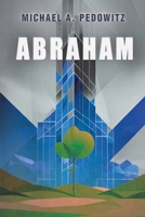 ABRAHAM B0DZ2B7KPZ Book Cover