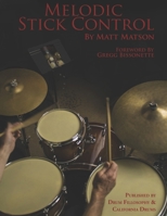 Melodic Stick Control 0692053719 Book Cover