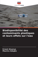 Biodisponibilité des contaminants plastiques et leurs effets sur l'eau (French Edition) 6207954785 Book Cover