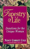 Tapestry of Life ~ Devotions for the Unique Woman 1562920138 Book Cover