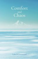 Comfort and Chaos B0DV4CD481 Book Cover