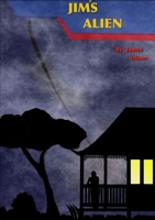 Jim's Alien 129186265X Book Cover