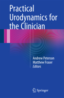 Practical Urodynamics for the Clinician 3319208330 Book Cover