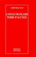 Langue francaise terre d'accueil 1583481559 Book Cover