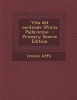 Vita del Cardinale Sforza Pallavicino 1373275480 Book Cover