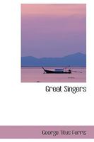 Great Singers 1438519737 Book Cover