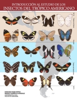 Introducción al Estudio de los Insectos del Trópico Americano 0615776159 Book Cover
