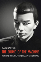 The Sound of the Machine 1913172643 Book Cover