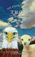 The Adventures of Troy Rescuing Lily the Lamb 1545652570 Book Cover