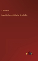 Israelitische und jüdische Geschichte 3368441388 Book Cover