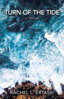 Turn of the Tide: A Thriller 1665783753 Book Cover
