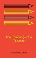 The Ramblings of a Teacher 9395890789 Book Cover