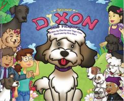 Let's Meet Dixon and Friends 0996443800 Book Cover