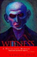 Witness a Holocaust Memoir 0006279333 Book Cover