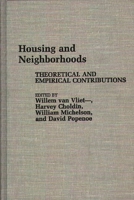 Housing and Neighborhoods: Theoretical and Empirical Contributions (Contributions in Sociology) 0313254591 Book Cover