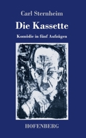 Die Kassette: Komödie in fünf Aufzügen 374373155X Book Cover