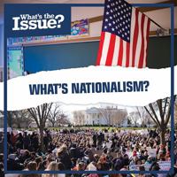 What's Nationalism? 153453234X Book Cover