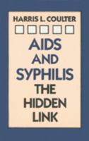 AIDS and Syphilis . . . the Hidden Link 1556430213 Book Cover