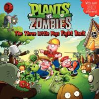 Plants vs. Zombies: The Three Little Pigs Fight Back 0062228382 Book Cover