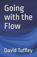 Going with the Flow 1534703551 Book Cover
