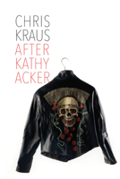 After Kathy Acker 1635900069 Book Cover