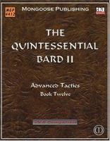 The Quintessential Bard II: Advanced Tactics (Dungeons & Dragons d20 3.5 Fantasy Roleplaying) 1904854370 Book Cover