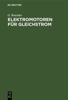 Elektromotoren für Gleichstrom (German Edition) 3486731297 Book Cover