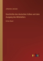 Geschichte des deutschen Volkes seit dem Ausgang des Mittelalters: Dritter Band 3368449907 Book Cover