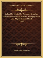 Ueber Die Musik Der Neueren Griechen 1160263272 Book Cover