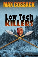 Low Tech Killers 1733731377 Book Cover