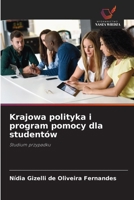 Krajowa polityka i program pomocy dla studentów (Polish Edition) 620858311X Book Cover