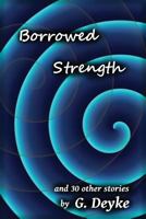 Borrowed Strength 197443589X Book Cover
