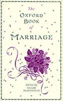 The Oxford Book of Marriage (Oxford Paperbacks) 0192829300 Book Cover