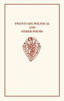 Twenty-Six Political and Other Poems: (Including 'Petty Job') from the Oxford Mss. Digby 102 and Douce 322 1148069801 Book Cover