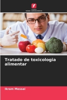Tratado de toxicologia alimentar (Portuguese Edition) 6630363744 Book Cover