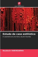 Estudo de caso estilístico: O casamento de uma hiena, de John Rusimby 6205911302 Book Cover