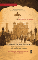A Winter in India: Light Impressions of its Cities, Peoples and Customs 0367176815 Book Cover