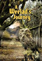 A Weelad's Journey: The Tree People, The Great Oak Sorela and the Great Caves 1467069981 Book Cover