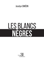 Les Blancs nègres B0FRFBKSR1 Book Cover
