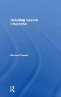 Debating Special Education 0415567289 Book Cover