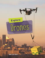 Explore Drones (Searchlight Books B0GN6P12Q6 Book Cover