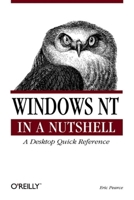 Windows NT in a Nutshell 1565922514 Book Cover