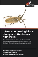 Interazioni ecologiche e biologia di Oncideres humeralis (Italian Edition) 6208838037 Book Cover