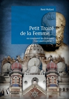 Petit traité de la Femme . . . (French Edition) 2342046537 Book Cover