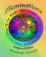 Illuminations: The End, the Beginning, and All that Lies Between 1475286104 Book Cover