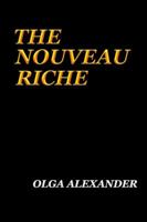 The Nouveau Riche 1546210709 Book Cover